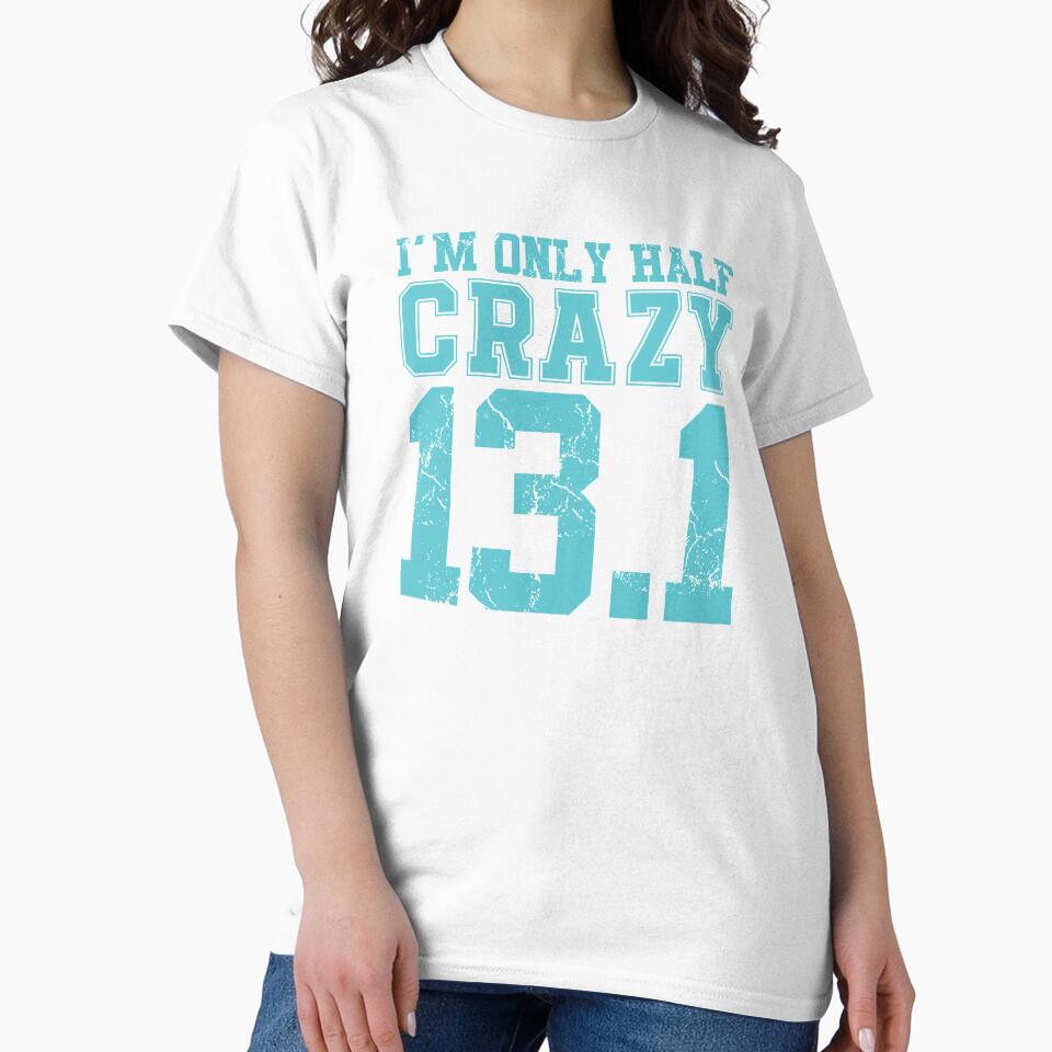 Im Only half crazy 13.1 cross country marathon runner gift by hadleydesigns