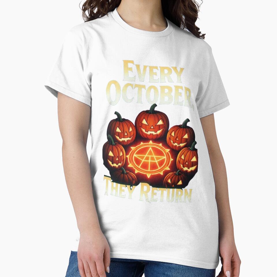 Every October, They Return by Rare Plus Apparel!