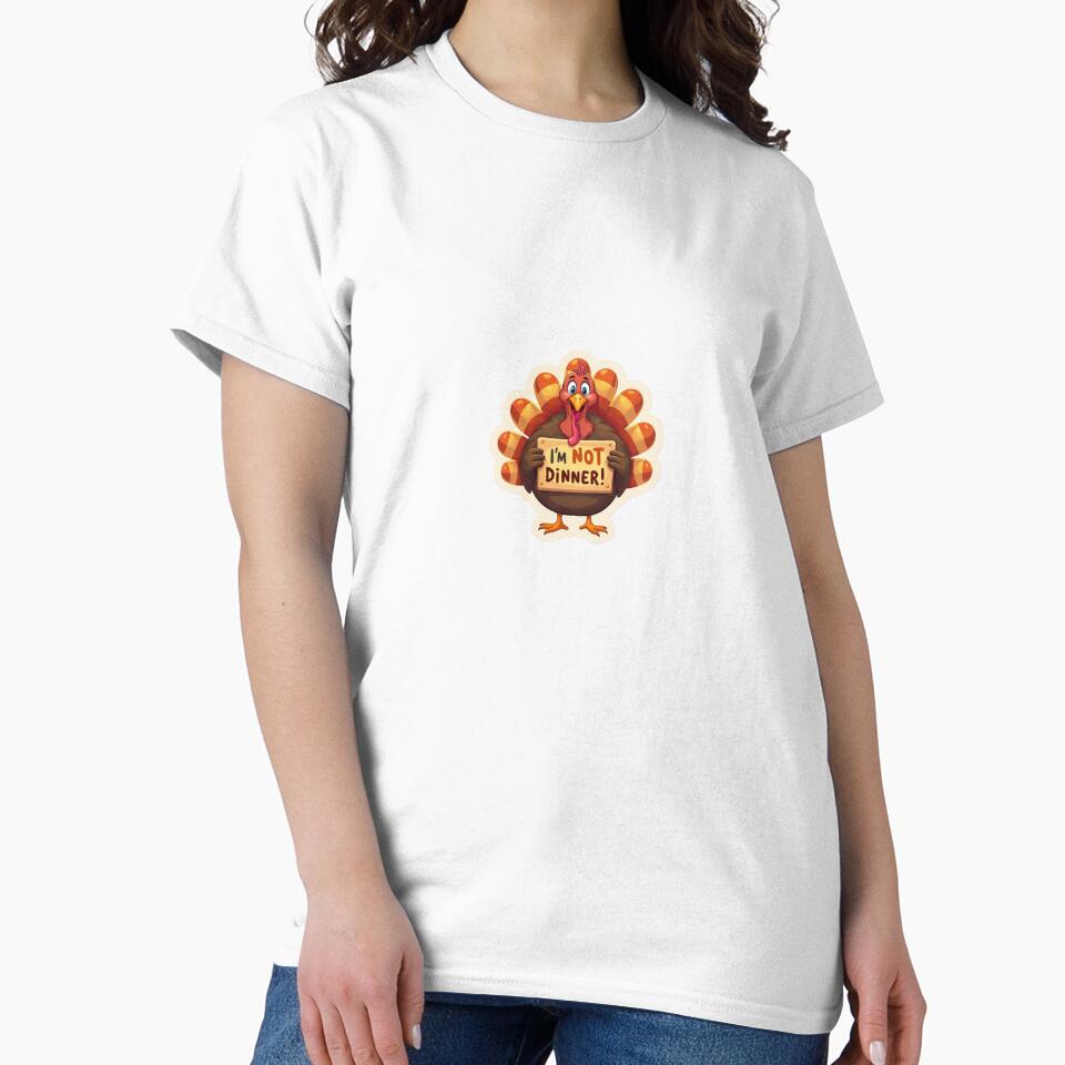 Turkey holding a sign: “I’m Not Dinner!” by STICKERS FOR SALE NOW