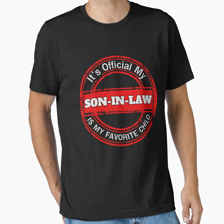 It's Official My Son In Law Is My Favorite Child Humor Retro by SuccessSK