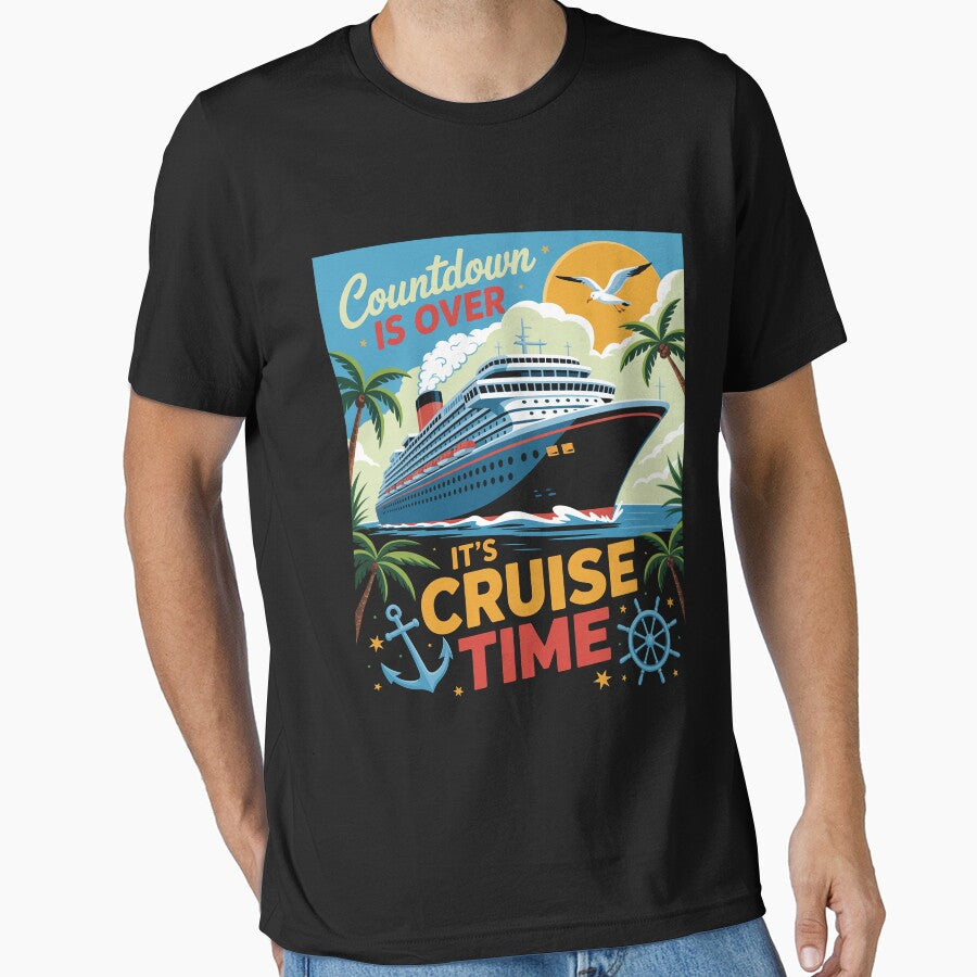 Countdown Is Over It's Cruise Time Apparel Cruise Squad 2025 Family Cruise 2025 by EntroRhim