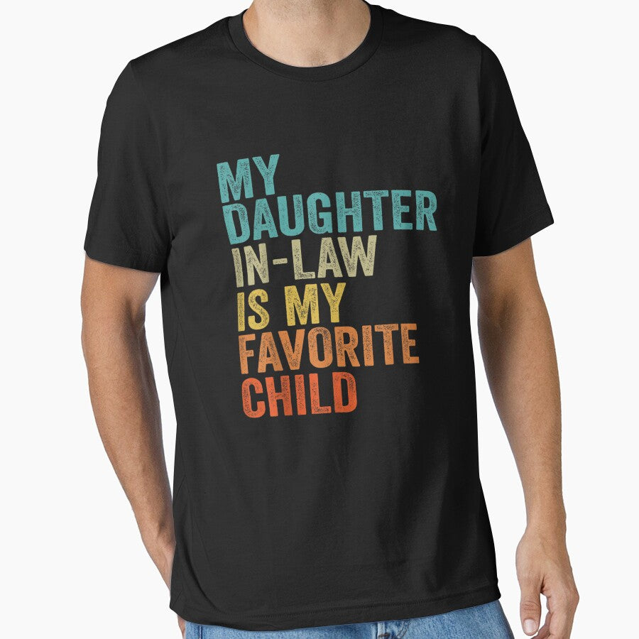 My Daughter In Law Is My Favorite Child Retro Vintage by JamesHaysa