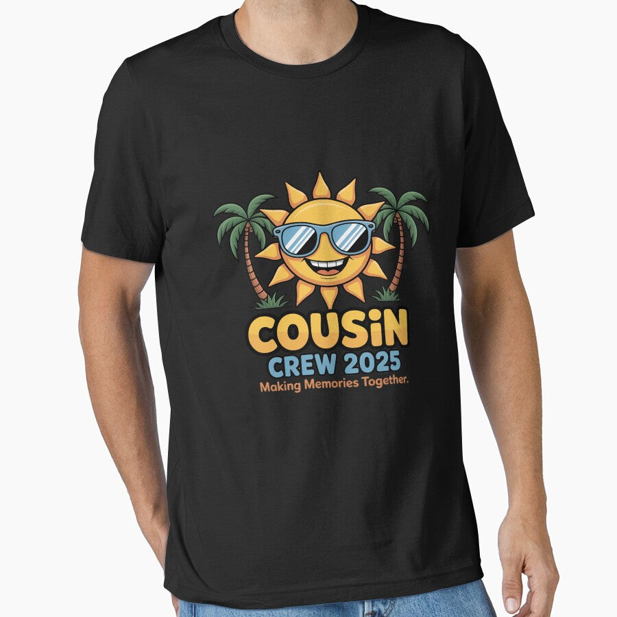 Cousin Crew 2025 Making Memories Family Matching Funny by KingsLife1994