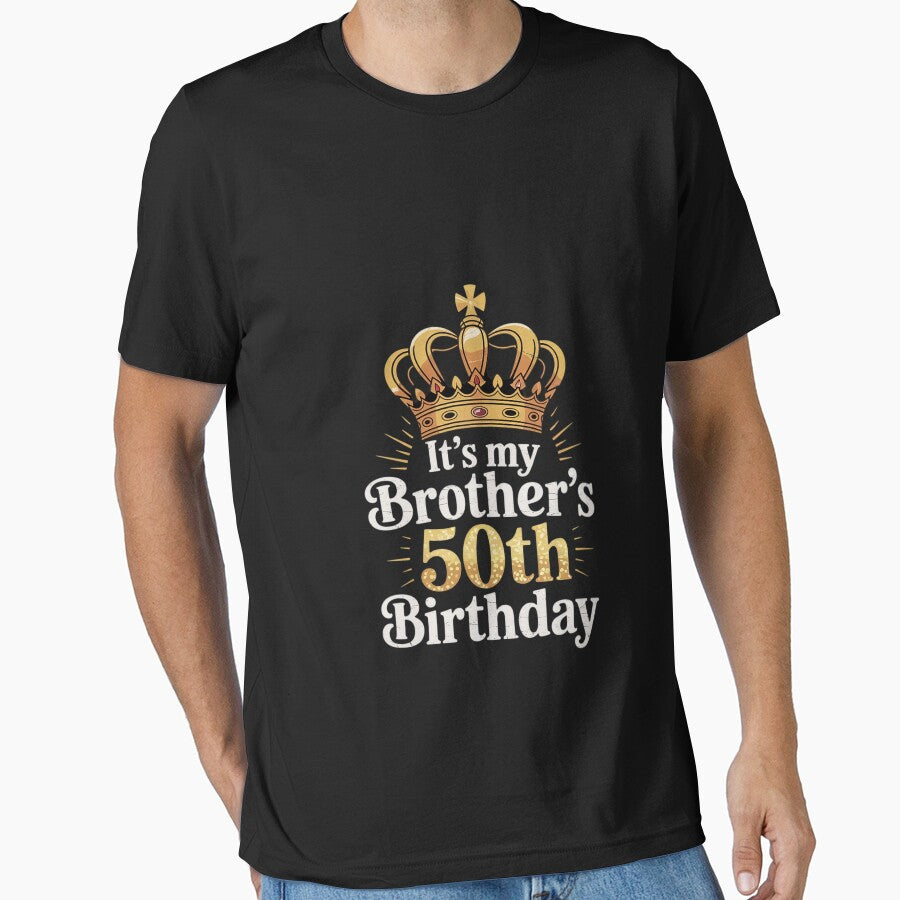 It's My Brother's 50th Birthday 50 Years Old Family Matching by FadeOfThrone