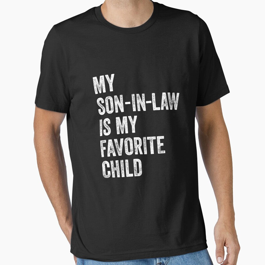 My Son In Law Is My Favorite Child Funny Family Humor Retro by saifuddin shifat