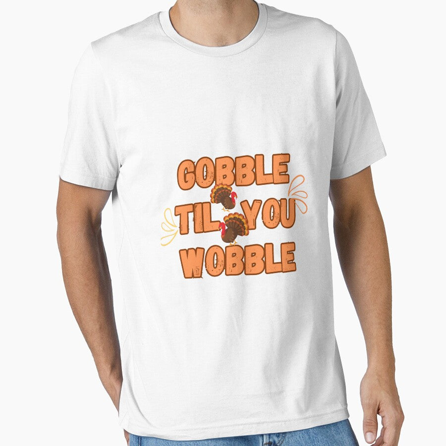 Gobble Til you Wobble by StuffsStore