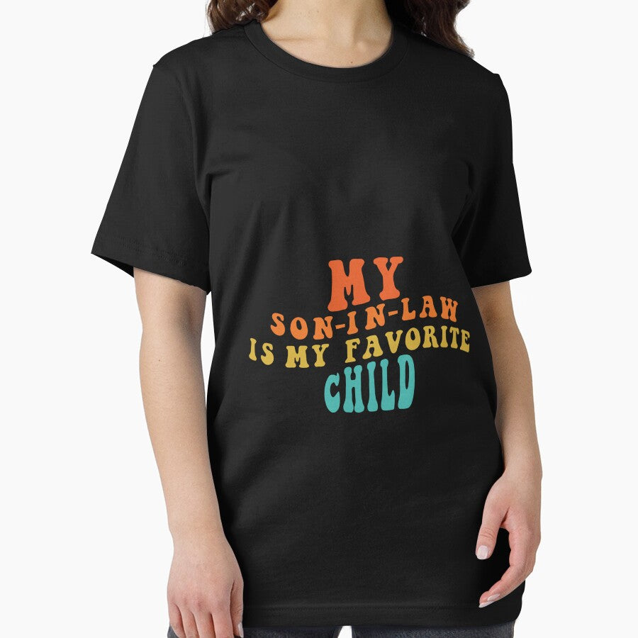 My Son In Law Is My Favorite Child Funny Family Retro Humor T-Shirt Classic T-Shirt by ArtWaves ⭐⭐⭐⭐⭐