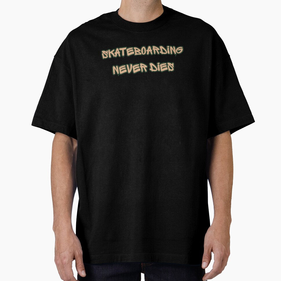 Skateboarding Never Dies - Grunge Skater Quote & Streetwear Typography by MarCinu Art