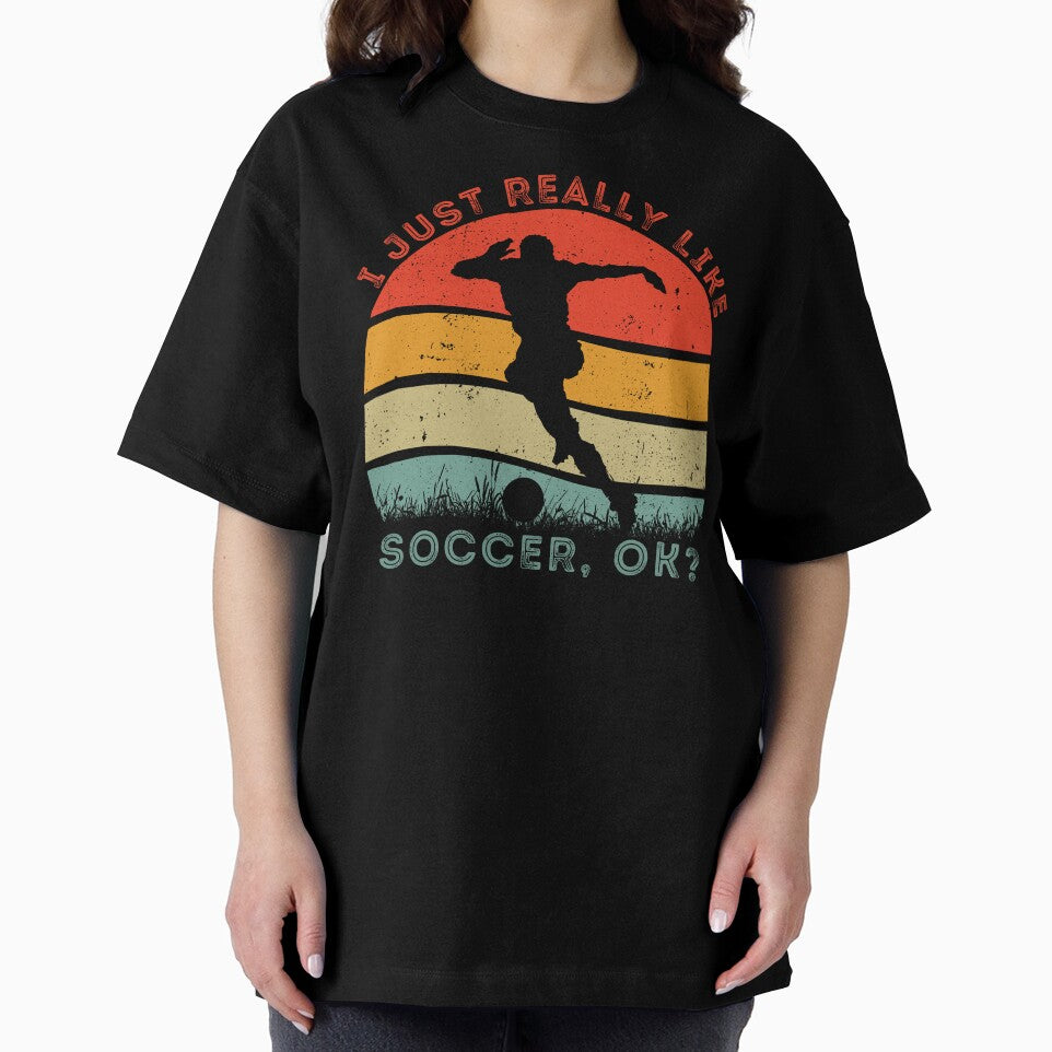 I Just Really Like Soccer, OK? Vintage Soccer Passion Gifts by SkymarArt