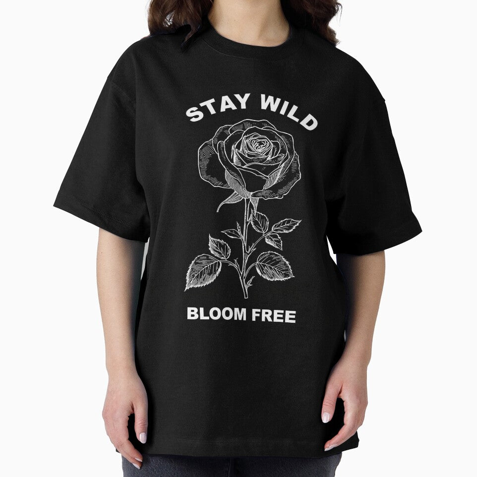 Stay Wild Bloom Free by Dhenin Studio