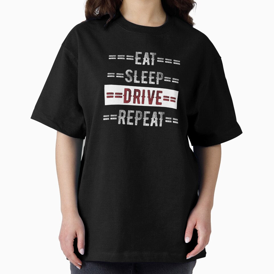 Driver Gift - Eat Sleep Drive Repeat  - Distressed Text Design by TrndSttr