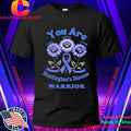 You Are Huntington’s Disease Warrior Shirt