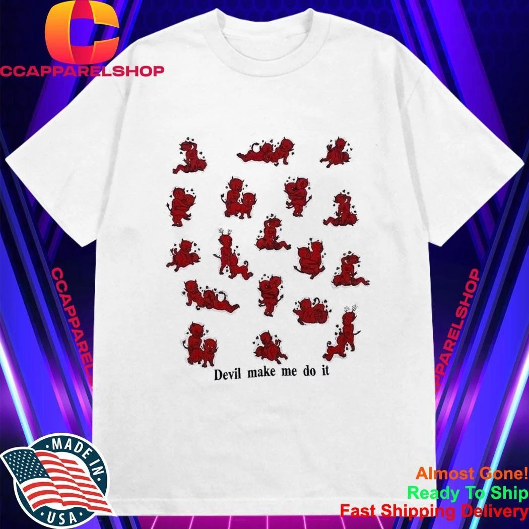 Drake Devil Make Me Do It Shirt