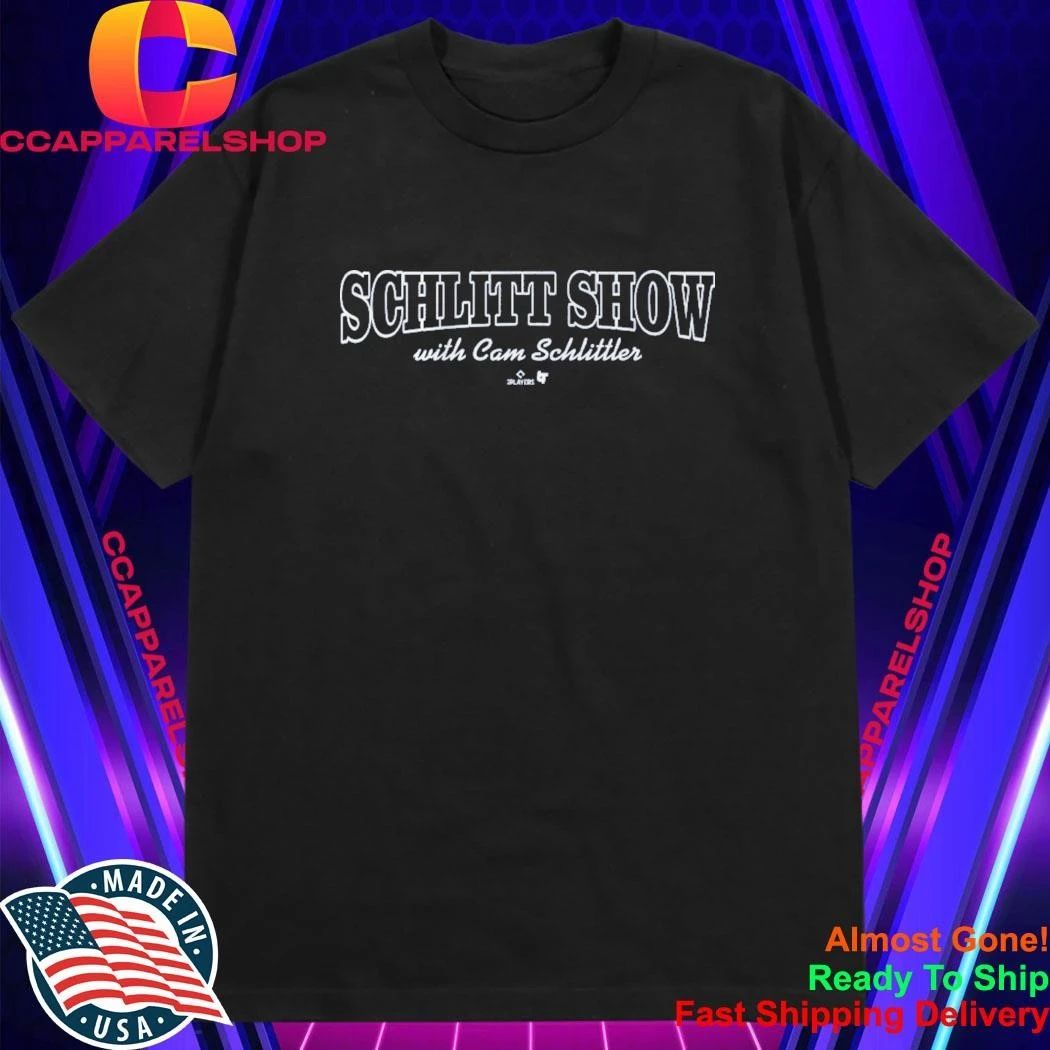 Cam Schlittler The Schlitt Show Shirt