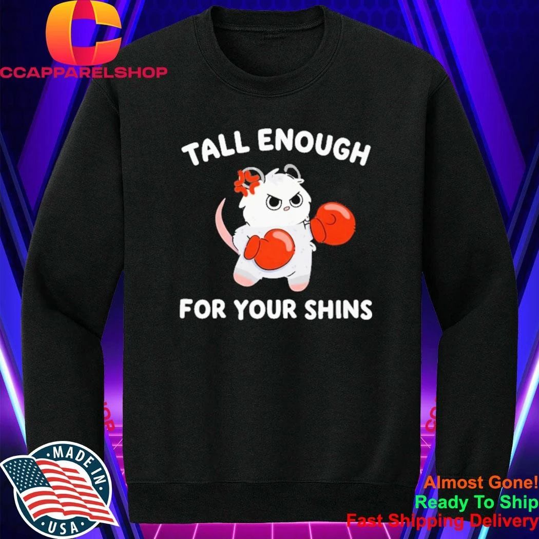 Tall Enough for Your Shins Funny Boxing Cat Shirt