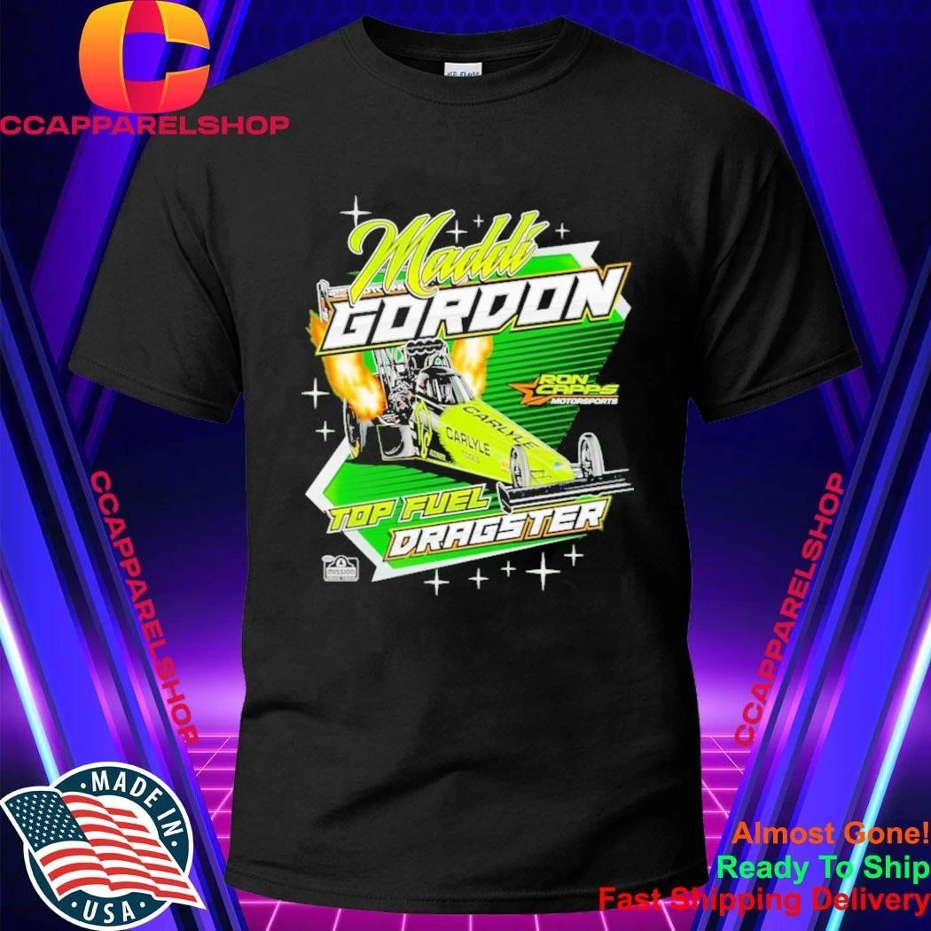 Maddi Gordon Top Fuel Dragster Racing Shirt
