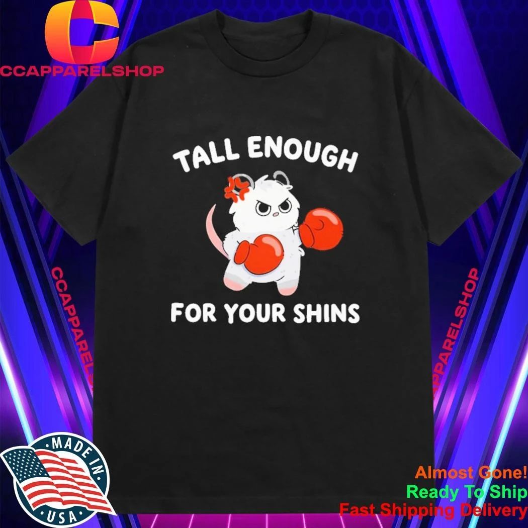 Tall Enough for Your Shins Funny Boxing Cat Shirt